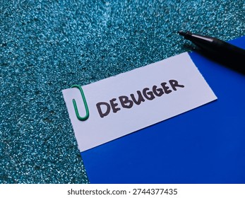 Debugger writting on blue background. 