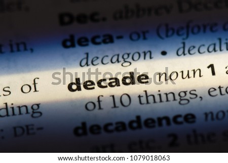 decade word in a dictionary. decade concept