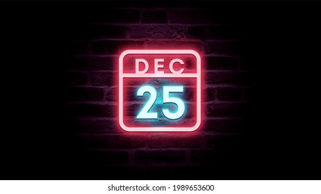 December 25 Calendar On Neon Effects Stock Photo 1989653600 Shutterstock