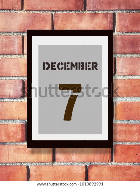 December 7th 7 December Calendar On Stock Photo 1010892991 Shutterstock