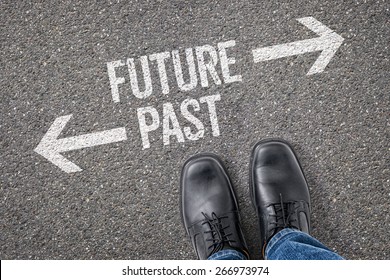 Decision at a crossroad - Future or Past