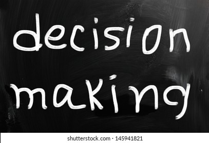 Decision Making Handwritten White Chalk On Stock Photo 145941821 ...