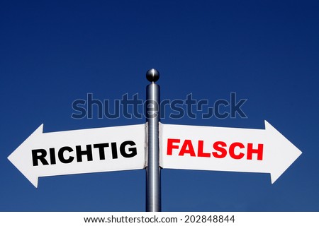 decision right or wrong - german sign