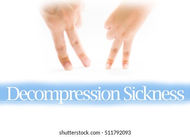 Decompression Sickness - Heart Shape To Represent Medical Care As Concept. The Word Decompression Sickness Is A Part Of Medical Vocabulary In Stock Photo.