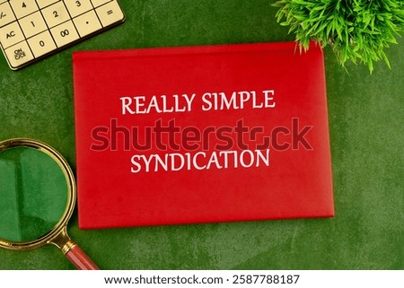 Deep dive into the concept of Really Simple Syndication for effective content distribution in the technology sector.