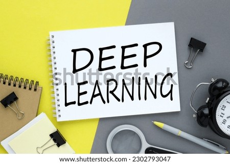 Deep learning. machine learning method based on artificial neural networks with representative learning. text on a bright background