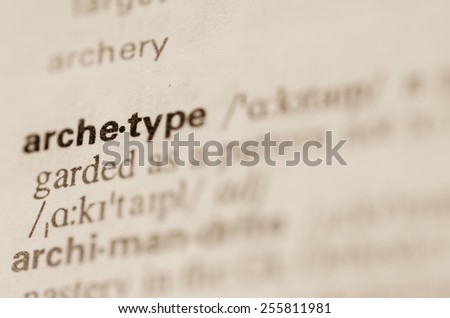 Definition of word archetype  in dictionary