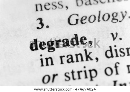 Degrade