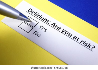 Delirium: Are You At Risk? Yes