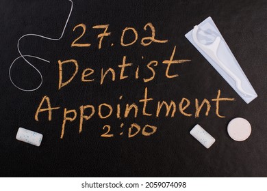 Dental Care Items And Dentist Appointment Reminder.