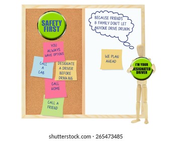 Designated Driver: Family And Friends Don't Let Anyone Drive Drunk: Cork Board With Safety First Post Its (you Always Have Options, Call Home, Call Friend, Call A Cab