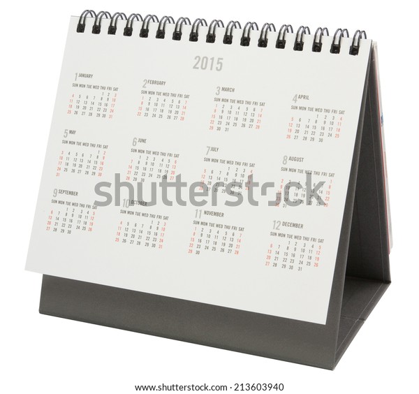 Desk Calendar 2015 Isolated On White Stock Photo Edit Now 213603940