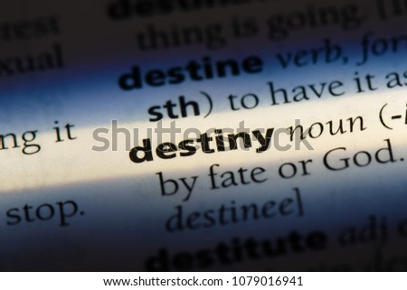 destiny word in a dictionary. destiny concept