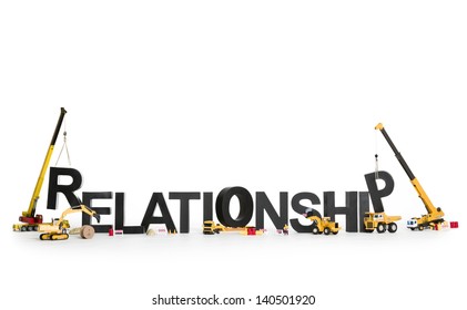 Developing Relationship Concept: Construction Machines Building Up With Letters The Word Relationship, Isolated On White Background.