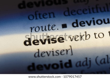 devise word in a dictionary. devise concept