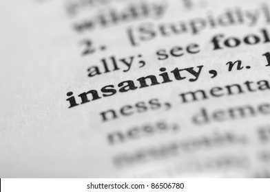 Dictionary Series - Insanity
