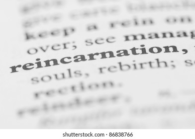 Dictionary Series - Reincarnation