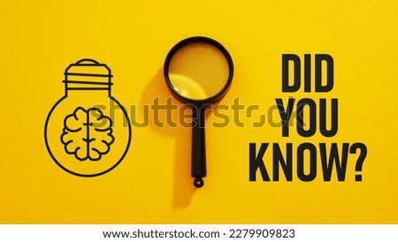 Did you know that is shown using a text