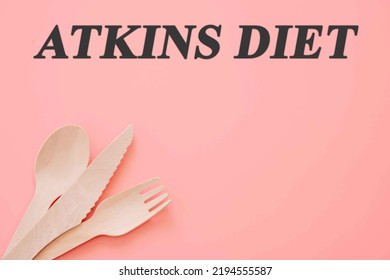 Diet Text On Flat Lay Background Atkins Diet