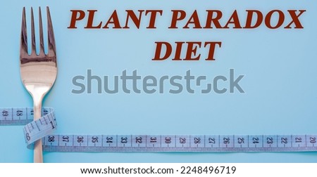 Diet text on flat lay background plant paradox diet