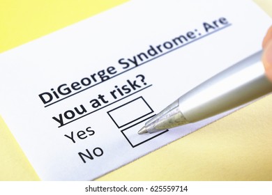 DiGeorge Syndrome: Are You At Risk? Yes Or No