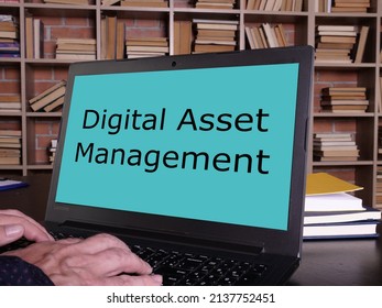 Digital Asset Management Is Shown On A Photo Using The Text