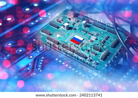 Digital board made in Russia. Russian federation flag on PCB. Microchip close-up. Digital board made in Russia. Semiconductor industry. Supply of PCB and microprocessors. Export, import