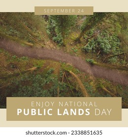 Digital composite image of empty trail in forest with enjoy national public lands day text. Copy space, celebration, conservation of public lands, volunteering, enjoyment, nature. - Powered by Shutterstock