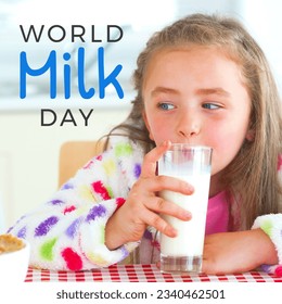 Digital composite image of world milk day text by caucasian girl drinking milk in glass. healthy lifestyle and diary concept. - Powered by Shutterstock
