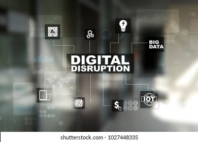 Digital Disruption, Future Technology Concept. 