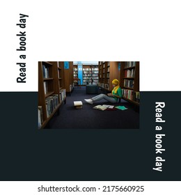 Digital Image Of African American Young Woman Reading Book In Library With Read A Book Day Text. Copy Space, Encourage Reading, Raise Awareness, Lower Stress, Improving Concentration And Memory.