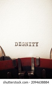 Dignity text written with a typewriter. - Shutterstock ID 2094638884