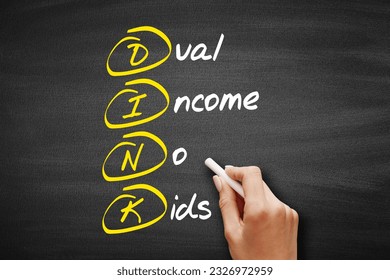 DINK - Dual Income No Kids, acronym concept