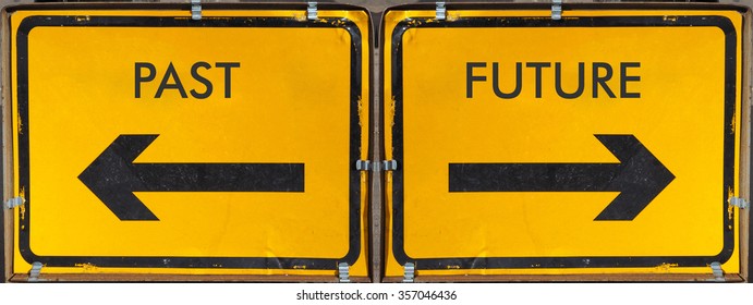 Direction arrow sign, back arrow meaning past, forward arrow meaning future, black over yellow background