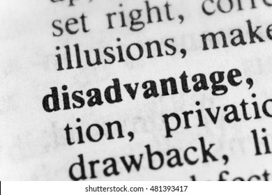 Disadvantage