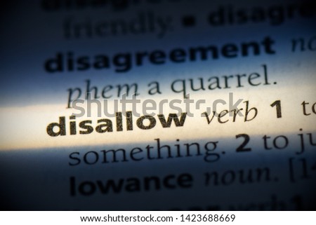 disallow word in a dictionary. disallow concept.