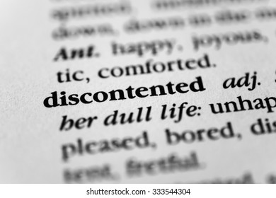 Discontented