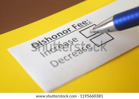 Dishonor fee : increase or decrease? 