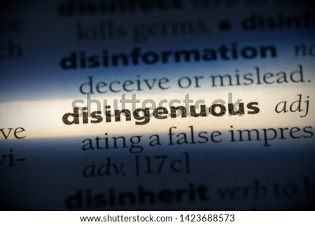 disingenuous word in a dictionary. disingenuous concept.