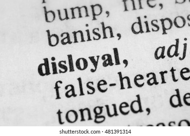 Disloyal
