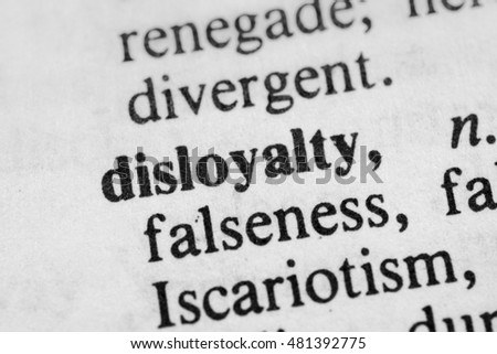 Disloyalty