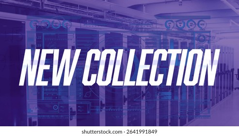 Displaying server racks in data center with cable trays, digital overlays featuring NEW COLLECTION. Technology, innovation, cybersecurity, connectivity, modern, digital, enterprise