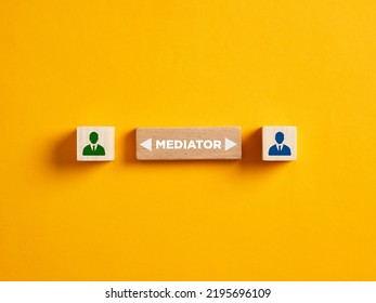 Dispute Settlement And Resolution By The Third Party Intermediary Mediator. Conflict Resolution And Mediation Concept. The Word Mediator On Wooden Block With Business Person Icons On Wooden Cubes.