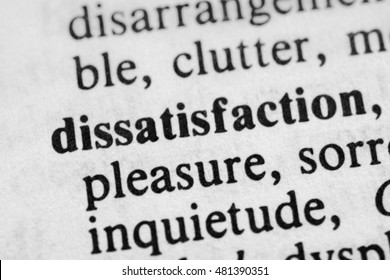 Dissatisfaction