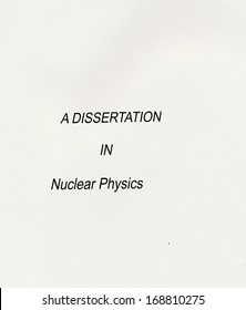 A Dissertation In Nuclear Physics