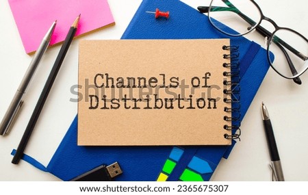 Distribution channels are shown using a text.