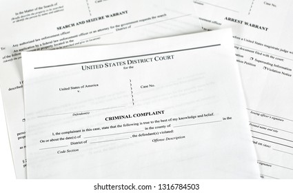 District Court Criminal Complaint, Arrest Warrant And Search And Seizure Warrant Doccuments Isolated On White