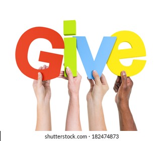 Diverse Hands Holding The Word Give
