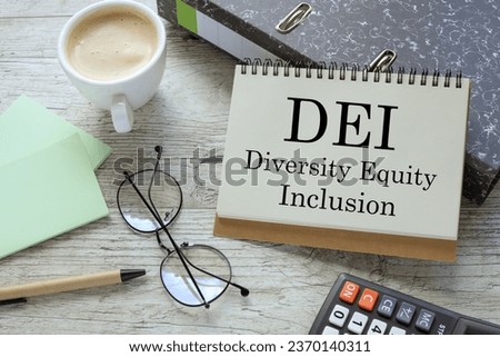 Diversity, equity, inclusion DEI symbol. Business, diversity, equity, inclusion concept, copy space. business concept. work desk cup of coffee