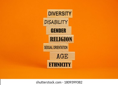 Diversity Ethnicity Gender Age Sexual Orientation Religion Disability Words Written On Wooden Block. Beautiful Orange Background. Equality And Diversity Concept.